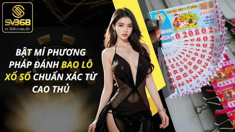 Bao Lô Xổ Số