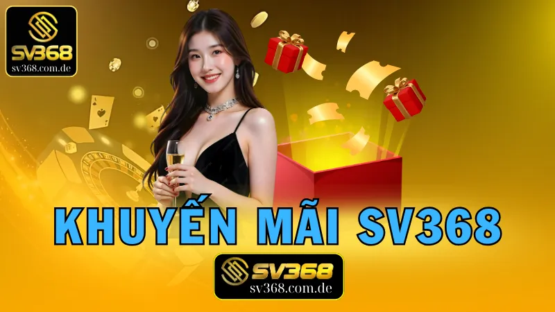 Khuyến Mãi SV368