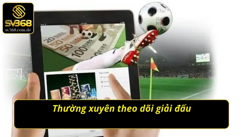 Theo dõi lên tục các giải đấu thể thao SV368